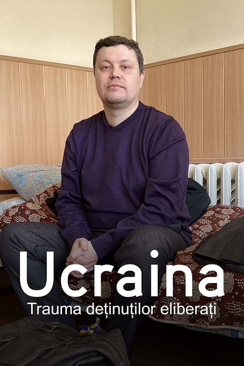 Trauma prizonierilor ucraineni.