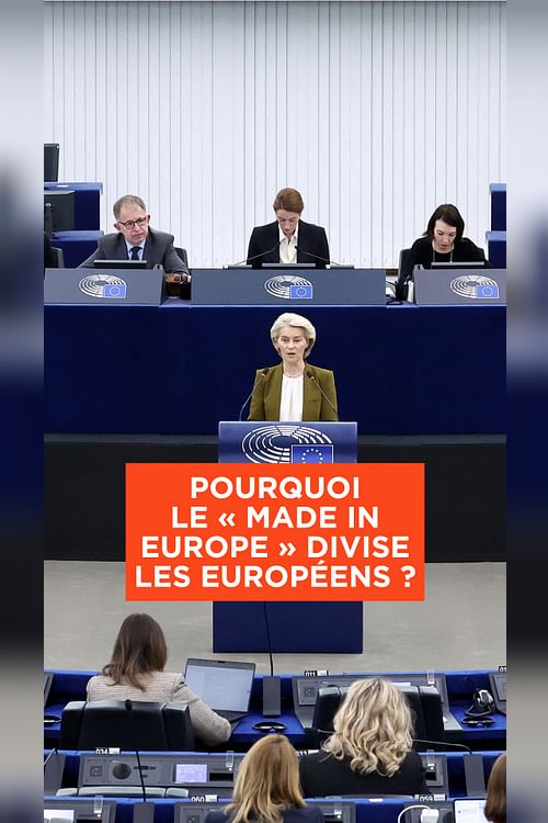 Pourquoi le "Made in Europe" divise les Européens ?.