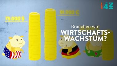 42 - Brauchen wir Wirtschaftswachstum?