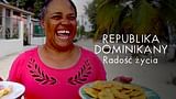 Republika Dominikany: Radość życia