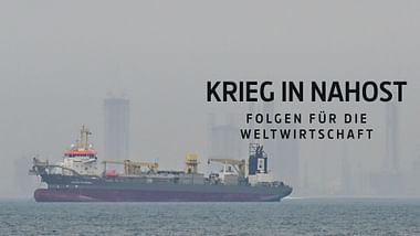 Krieg in Nahost: Folgen für die Weltwirtschaft.