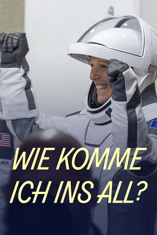 Wie komme ich ins All?.