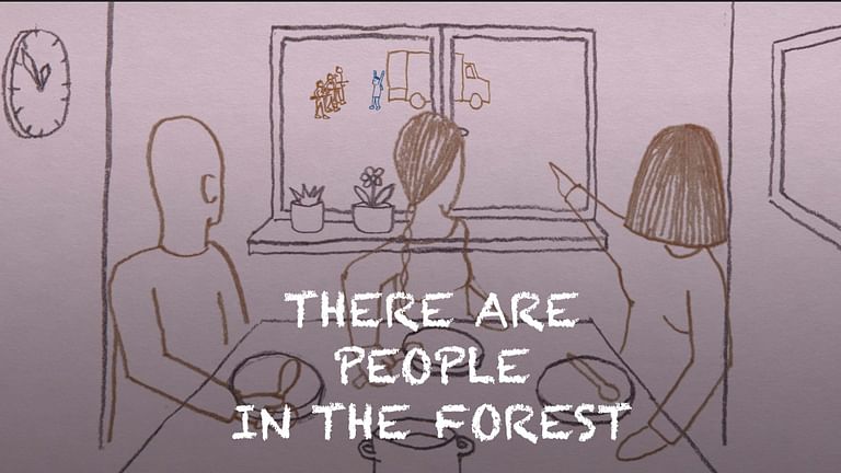 There Are People in the Forest.
