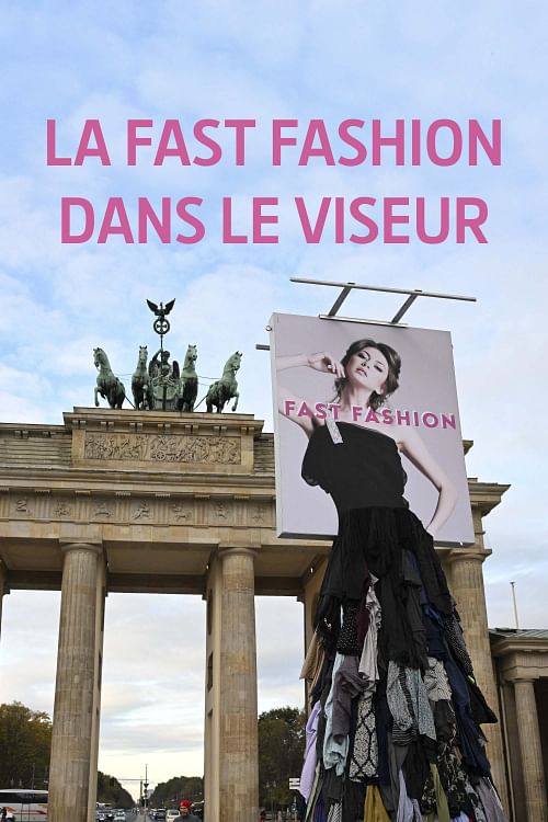 Fast fashion : lutter contre un modèle destructeur.