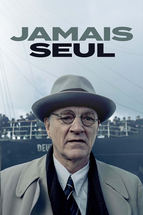 Jamais seul.