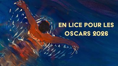 En lice pour les Oscars 2026.