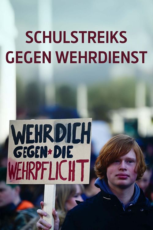 Bundesweite Schulstreiks gegen Wehrdienst.