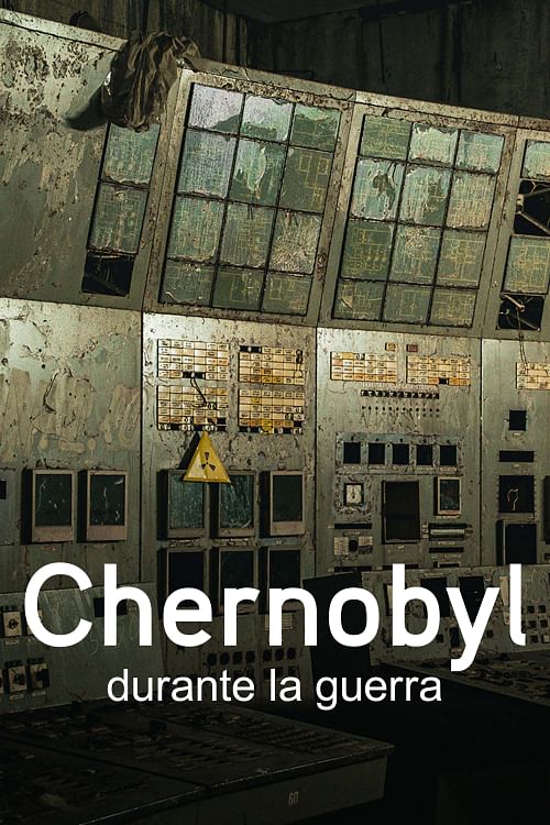 Ucraina: Chernobyl durante la guerra.