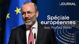 Spécial européennes - Avec Manfred Weber 