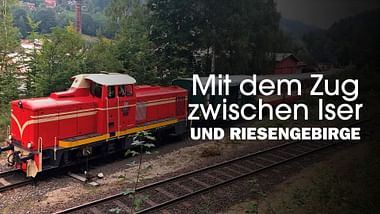 Mit dem Zug zwischen Iser- und Riesengebirge.