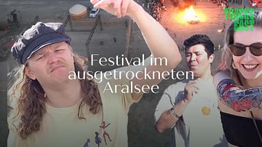 Tracks - Techno-Festival im ausgetrockneten Aralsee