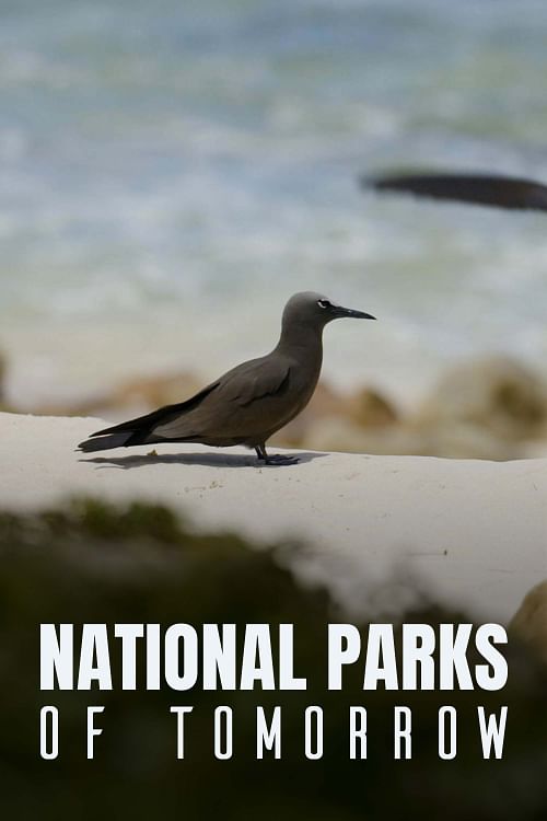 National Parks of Tomorrow.
