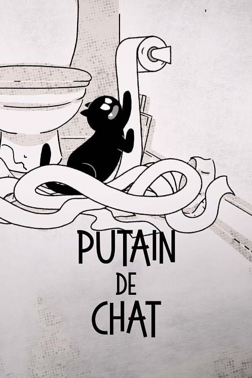 Putain de chat.