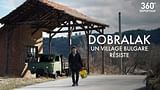 Dobralak, un village bulgare résiste