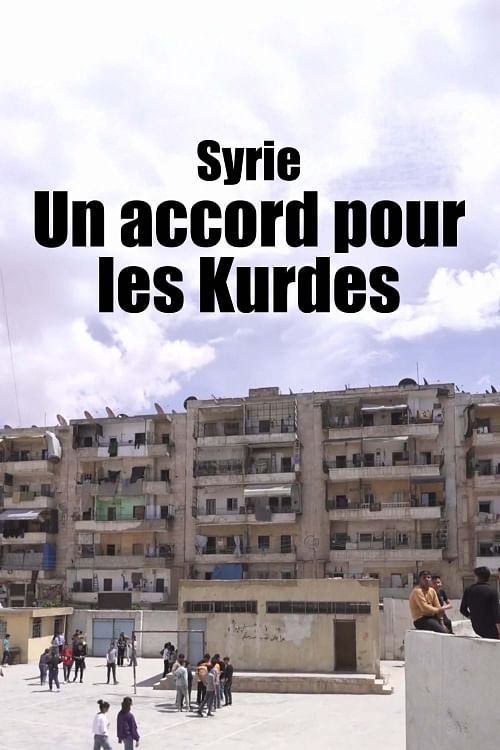 Alep: les quartiers kurdes, laboratoires de l'accord avec Damas.