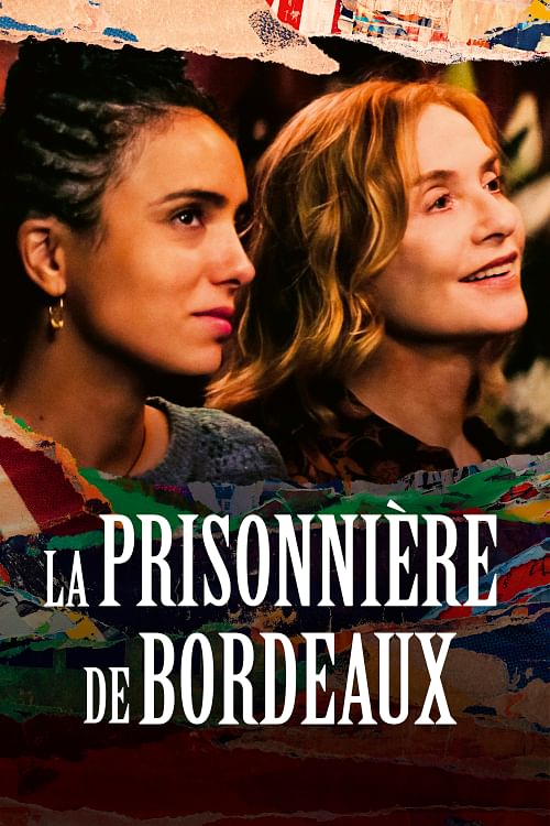 La prisonnière de Bordeaux.