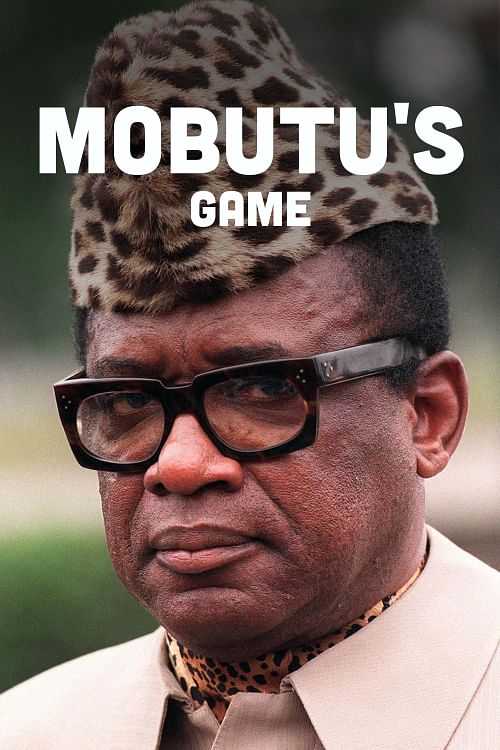 Mobutu's Game.