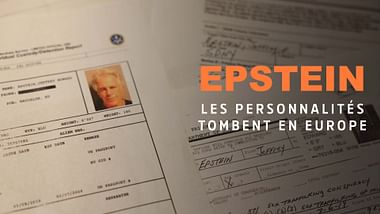 Epstein : les personnalités tombent en Europe