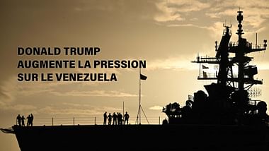 Donald Trump augmente la pression sur le Venezuela