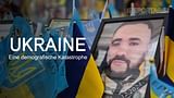 Ukraine : Eine demografische Katastrophe