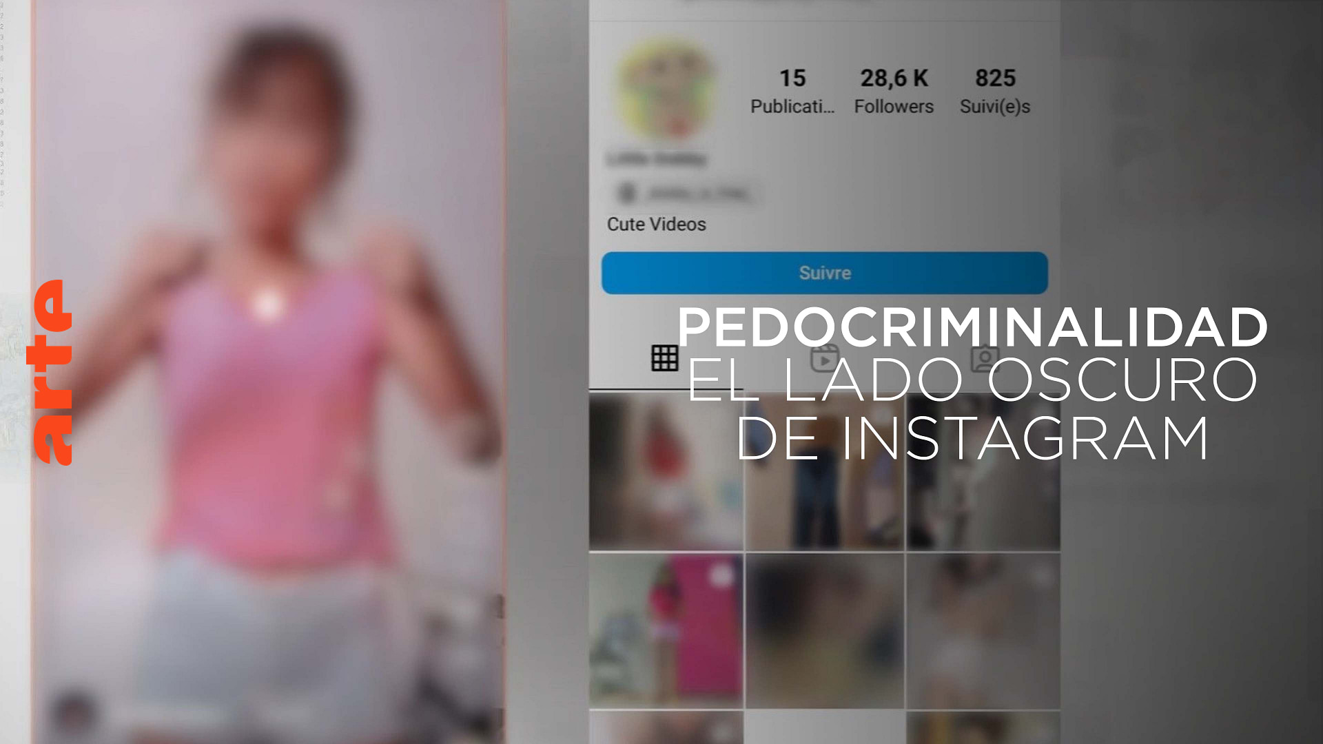 Pedocriminalidad: el lado oscuro de Instagram - Ver el documental completo | ARTE en español