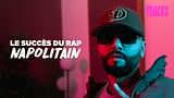 Le succès du rap napolitain - Tracks