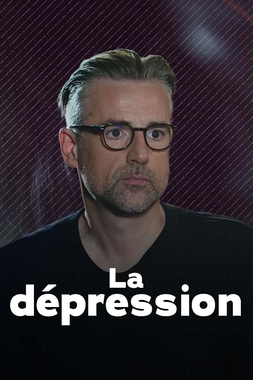 La dépression.
