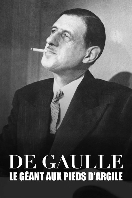 De Gaulle, le géant aux pieds d'argile.