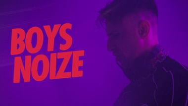 Boys Noize.