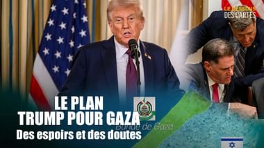 Le plan Trump pour Gaza : des espoirs et des doutes - Le dessous des cartes