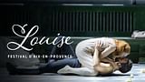 "Louise" - Festival d'Aix-en-Provence 