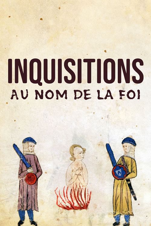 Inquisitions.