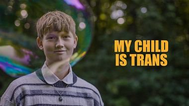 My Child Is Trans