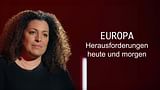 Europa Herausforderungen heute und morgen
