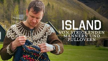 Von strickenden Männern und Pullovern