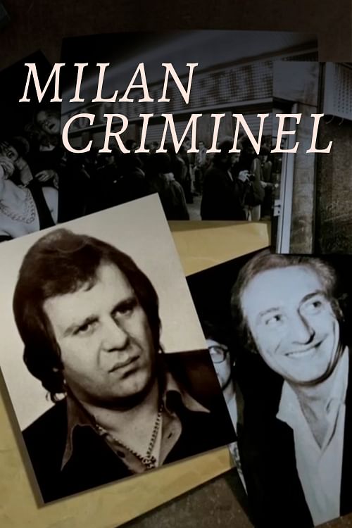 Milan - Les années mafia (1/5).