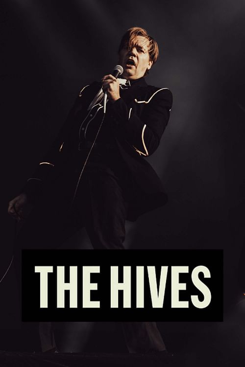 The Hives.