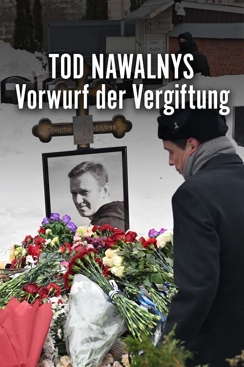 Tod von Nawalny: Vorwurf der Vergiftung.