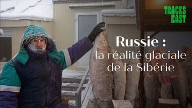 Russie : la réalité glaciale de la Sibérie - Tracks East