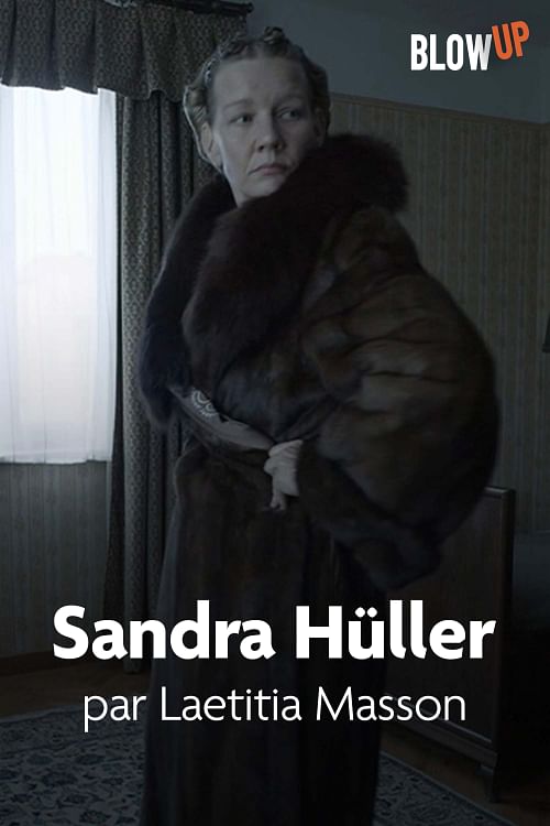 Sandra Hüller par Laetitia Masson.