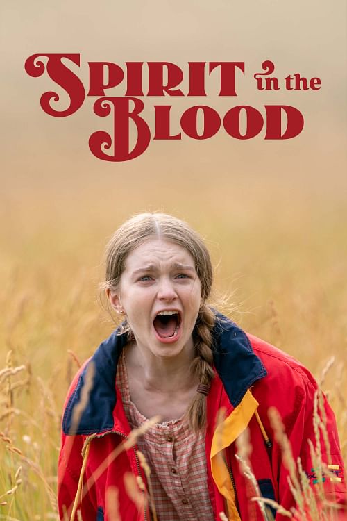 Spirit in the Blood.