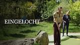 Eingelocht