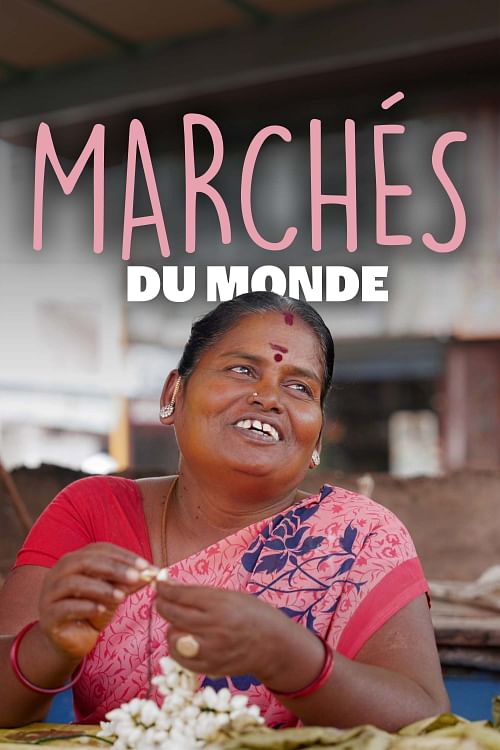 Marchés du monde.