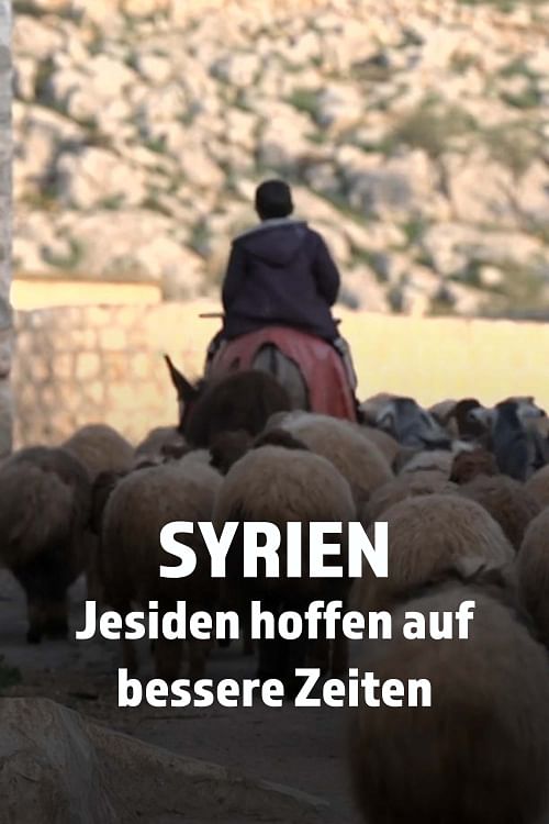 Syrien: Jesiden hoffen auf bessere Zeiten.