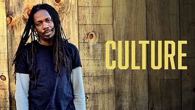Culture.