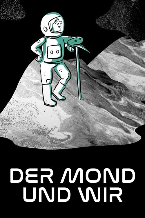 Der Mond und wir (1/5).