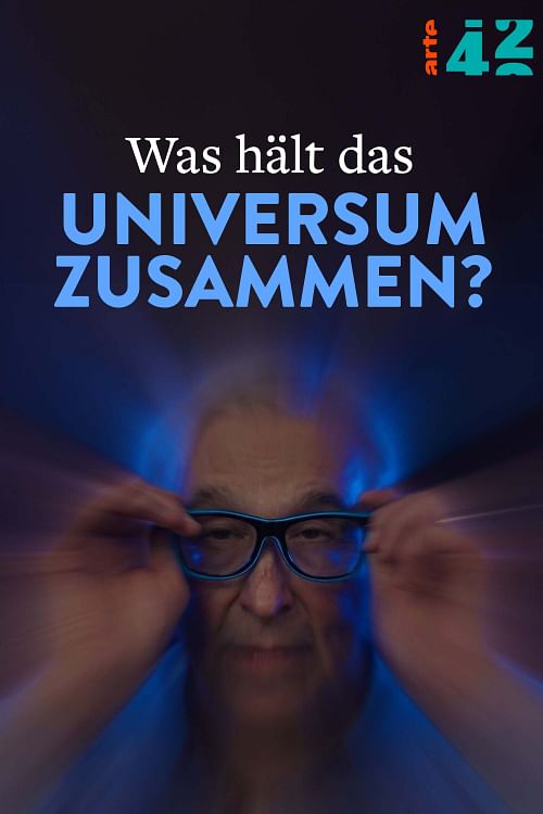 Was hält das Universum zusammen?.