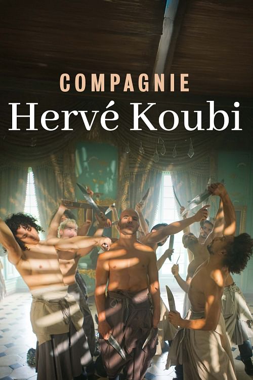 Die Tanzkompanie Hervé Koubi.