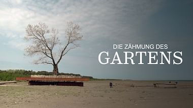 Die Zähmung des Gartens