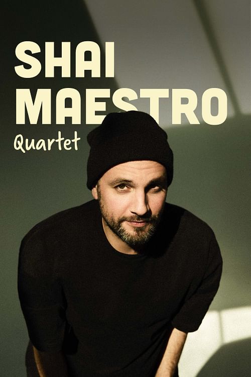 Shai Maestro Quartet.